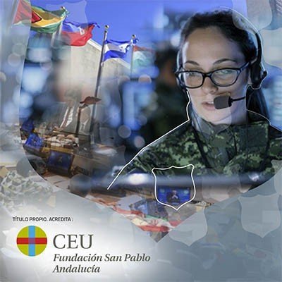 Experto en Políticas y Organizaciones de Seguridad Internacional CEU- CISDE